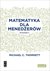 Książka ePub Matematyka dla menedÅ¼erÃ³w - Thomsett Michael C.