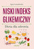 Książka ePub Niski indeks glikemiczny - Lewandowska Agata