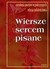 Książka ePub Wiersze sercem pisane PRACA ZBIOROWA ! - PRACA ZBIOROWA