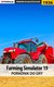 Książka ePub Farming Simulator 19 - poradnik do gry - Patrick "Yxu" Homa