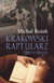 Książka ePub Krakowski raptularz. Szkice z dziejÃ³w - MichaÅ‚ RoÅ¼ek