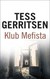 Książka ePub Klub Mefista Tess Gerritsen - zakÅ‚adka do ksiÄ…Å¼ek gratis!! - Tess Gerritsen