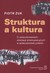 Książka ePub Struktura a kultura - Å»uk Piotr