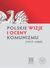 Książka ePub Polskie wizje i oceny komunizmu (1917-1989) - Irena Brignull