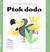 Książka ePub Czytanie globalne. Ptak dodo - Maria Trojanowicz-Kasprzak