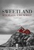 Książka ePub Sweetland Michael Crummey - zakÅ‚adka do ksiÄ…Å¼ek gratis!! - Michael Crummey