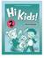 Książka ePub Hi Kids! 2 WB MM PUBLICATIONS - H.Q. Mitchell
