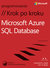 Książka ePub Microsoft Azure SQL Database. Krok po kroku - brak