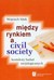 Książka ePub Miedzy rynkiem a civil society - Sitek Wojciech