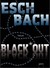 Książka ePub Black Out Andreas Eschbach ! - Andreas Eschbach
