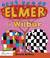 Książka ePub Elmer i Wilbur - David Mckee