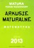 Książka ePub Matematyka. Arkusze Maturalne 2013 ZR - brak