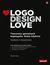 Książka ePub Logo Design Love. Tworzenie genialnych logotypÃ³w. Nowa odsÅ‚ona - David Airey