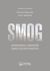 Książka ePub Smog. Konsekwencje zdrowotne zanieczyszczeÅ„ powietrza - Henryk Mazurek