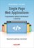 Książka ePub Single Page Web Applications. Programowanie ... - brak