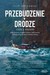 Książka ePub Przebudzenie w drodze Filip ZiÃ³Å‚kowski ! - Filip ZiÃ³Å‚kowski