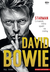 Książka ePub David Bowie. STARMAN. CzÅ‚owiek, ktÃ³ry spadÅ‚ na ziemiÄ™. Wydanie II uzupeÅ‚nione - Paul Trynka