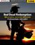 Książka ePub Red Dead Redemption - opis przejÅ›cia, wyzwania, aktywnoÅ›ci - poradnik do gry - Artur "Arxel" JustyÅ„ski