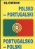 Książka ePub SÅ‚ownik polsko-portugalski portugalsko-polski PRACA ZBIOROWA ! - PRACA ZBIOROWA