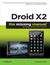 Książka ePub Droid X2: The Missing Manual. 2nd Edition - Preston Gralla