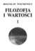 Książka ePub Filozofia i wartoÅ›ci I BogusÅ‚aw Wolniewicz ! - BogusÅ‚aw Wolniewicz