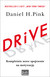Książka ePub Drive. Kompletnie nowe spojrzenie na motywacjÄ™ - Daniel H. Pink