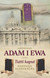 Książka ePub Adam i Ewa, czyli Tutti kaput | ZAKÅADKA GRATIS DO KAÅ»DEGO ZAMÃ“WIENIA - Anonimus