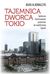 Książka ePub Tajemnica Dworca Tokio - Kowalczyk Beata M.