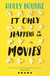 Książka ePub IT ONLY HAPPENS IN THE MOVIES - Holly Bourne