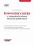 Książka ePub Inwentaryzacja w jednostkach sektora finansÃ³w publicznych - Izabela Motowilczuk