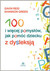 Książka ePub 100 i wiÄ™cej pomysÅ‚Ã³w jak pomÃ³c dziecku z dysleksjÄ… Gavin Reid ! - Gavin Reid
