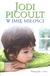 Książka ePub W imiÄ™ miÅ‚oÅ›ci - Jodi Picoult - Picoult Jodi