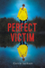 Książka ePub Perfect Victim T.2 - Jackson Corrie
