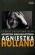 Książka ePub Agnieszka Holland. Ludzie polskiego kina - MÄ…ka-MalatyÅ„ska Katarzyna