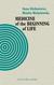 Książka ePub Medicine of the Beginning of Life. Bioethical... - Anna Alichniewicz, Monika MichaÅ‚owska
