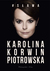 Książka ePub # SÅ‚awa - Karolina Korwin-Piotrowska