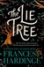 Książka ePub The Lie Tree - Frances Hardinge
