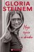 Książka ePub Gloria Steinem â€“ Moje Å¼ycie w drodze - Gloria Steinem