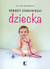Książka ePub Sekret zdrowego dziecka Anna WÃ³jtowicz - zakÅ‚adka do ksiÄ…Å¼ek gratis!! - Anna WÃ³jtowicz