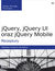 Książka ePub jQuery, jQuery UI oraz jQuery Mobile. Receptury - Adriaan de Jonge, Phillip Dutson