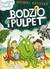 Książka ePub Bodzio i Pulpet - Grzegorz Kasdepke, Daniel de Latour