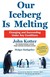 Książka ePub Our Iceberg is Melting - brak