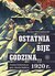 Książka ePub Ostatnia bije godzinaâ€¦ - Odziemkowski Janusz