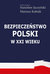 Książka ePub BezpieczeÅ„stwo Polski w XXI wieku - brak