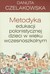 Książka ePub Metodyka edukacji polonistycznej dzieci w wieku wczesnoszkolnym - brak