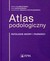 Książka ePub Atlas podologiczny Patologie skÃ³ry i paznokci - brak