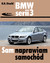 Książka ePub BMW serii 3 (typu E90/E91) od III 2005 do I 2012 - Hans-RÃ¼diger Etzold