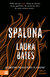 Książka ePub Spalona - Bates Laura