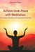 Książka ePub Achive Inner Peace with Meditation Wojciech Filaber - zakÅ‚adka do ksiÄ…Å¼ek gratis!! - Wojciech Filaber