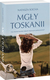 Książka ePub MgÅ‚y Toskanii - Natasza Socha